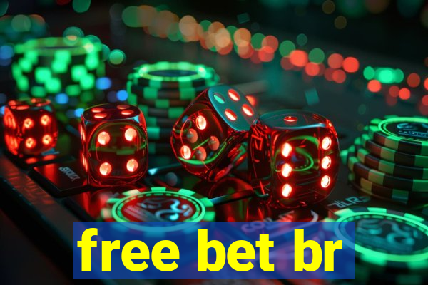 free bet br